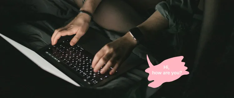 What Should You Say On Dating Apps instead of "Hi, How are you?".1. 1